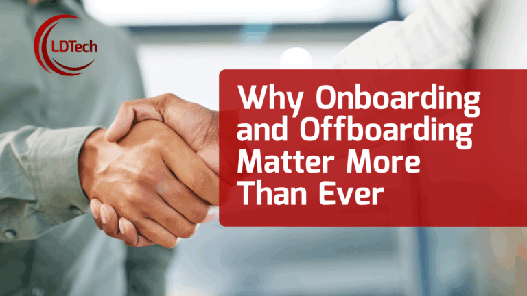LDTech May SEO– Why Onboarding and Offboarding Matter More Than Ever