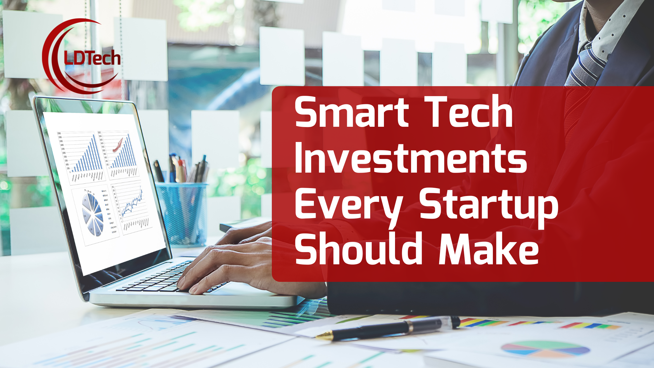 LDTech June– SEO Smart Tech Investments Every Startup Should Make
