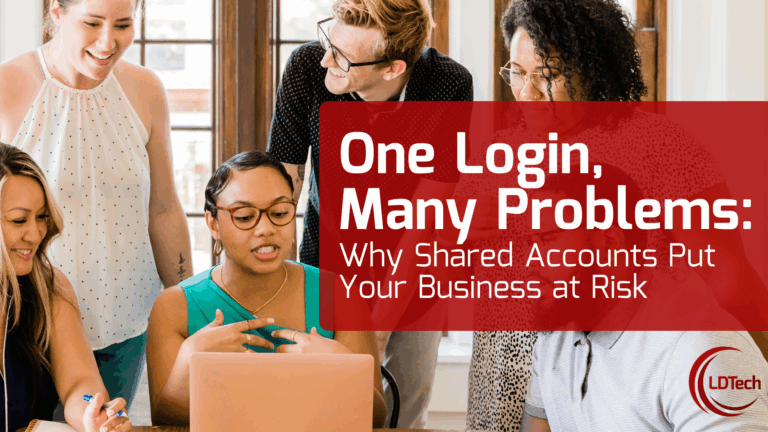 One Login, Many Problems: Why Shared Accounts Put Your Business at Risk