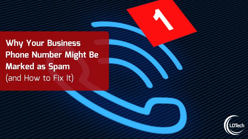 LDTech Blog Banner for Spam Calls blog